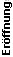 Ausstellungser&ouml;ffnung